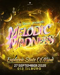 Melodic Madness · Euphoric State of Mind