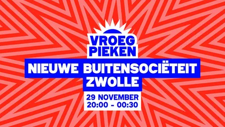 Vroeg Pieken · Zwolle