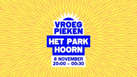 Vroeg Pieken · Hoorn