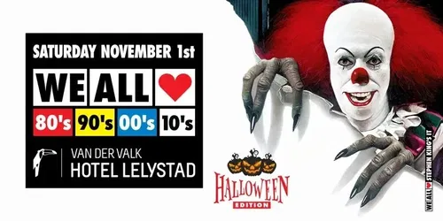 We All Love 80's 90's 00's 10's · Halloween