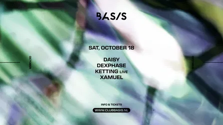 BASIS/ Daisy/ Dexphase/ Ketting [live]/ Xamuel