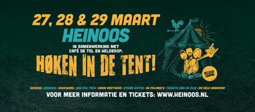 Heinoos Høken in de tent! 2026