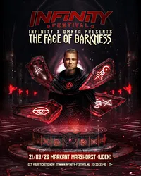 Infinity X Omnya Presents: The Face of Darkness