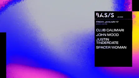 BASIS/ Club Calimari/ John Mood/ Justin Tinderdate/ Spacer Woman