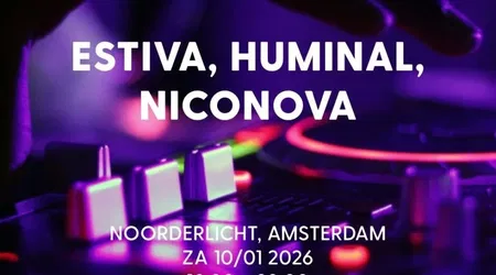 Closer presents Estiva, Huminal and NicoNova